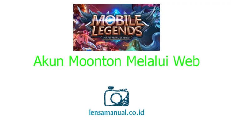 Daftar Akun Moonton Melalui Web
