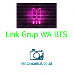 Link Grup WA BTS