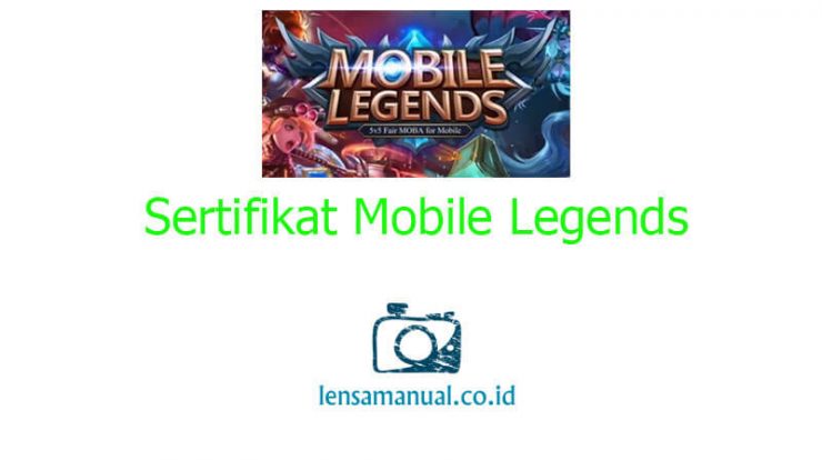 Mentahan Sertifikat Mobile Legends