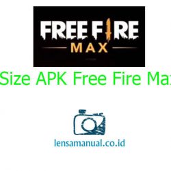 Size APK Free Fire Max